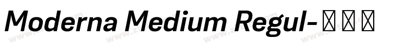 Moderna Medium Regul字体转换